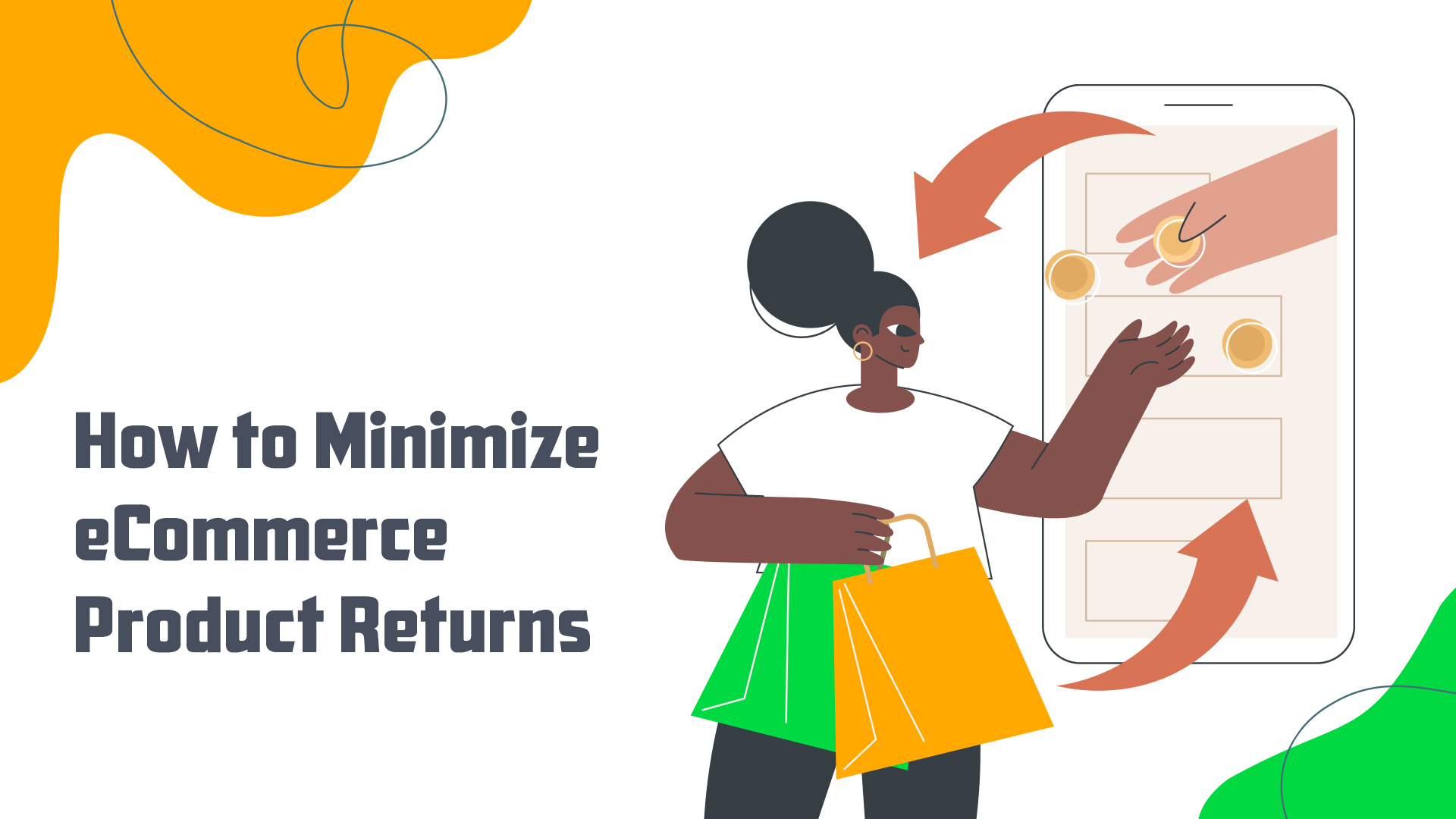 How to Reduce Ecommerce Product Returns